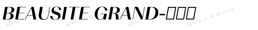 BEAUSITE GRAND字体转换